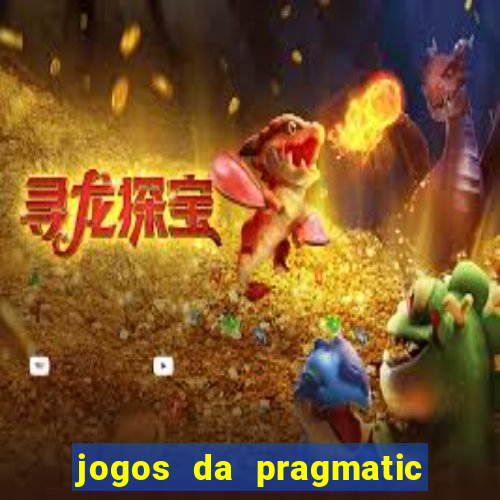 jogos da pragmatic de 10 centavos